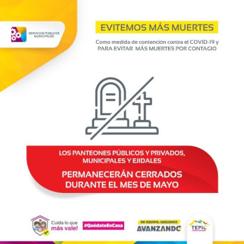 Los panteones permanecer&aacute;n cerrados hasta 30 de mayo; se suprime festejo a madres muertas
